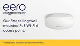 eero PoE 6 Dual-Band Mesh AX Wi-Fi 6 Access Point High-Speed TrueMesh Technology